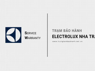 Bảo hành Electrolux tại Nha Trang