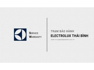 Bảo hành Electrolux tại Thái Bình uy tín nhất