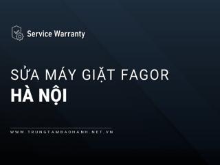 Sửa chữa Máy giặt Fagor tại Hà Nội