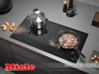 Sửa bếp từ Miele: Uy tín, Chuyên nghiệp [Chính hãng]