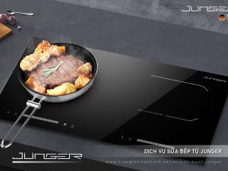 Dịch vụ sửa bếp từ Junger: Uy tín, Nhanh chóng, Chuyên nghiệp